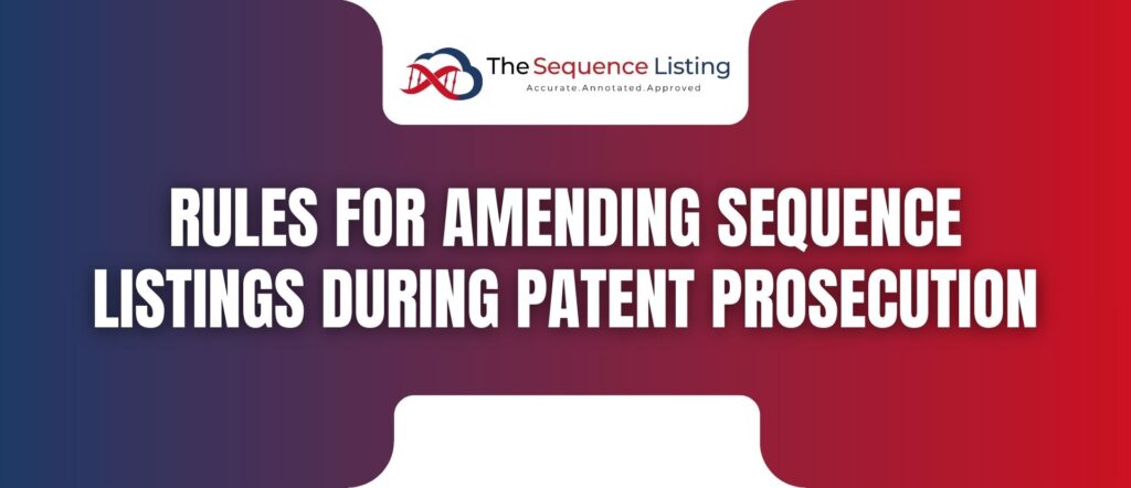 Rules for Amending Sequence Listings