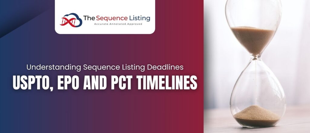 Sequence Listing Deadlines