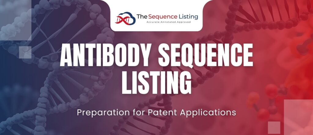 Antibody Sequence Listing Patent