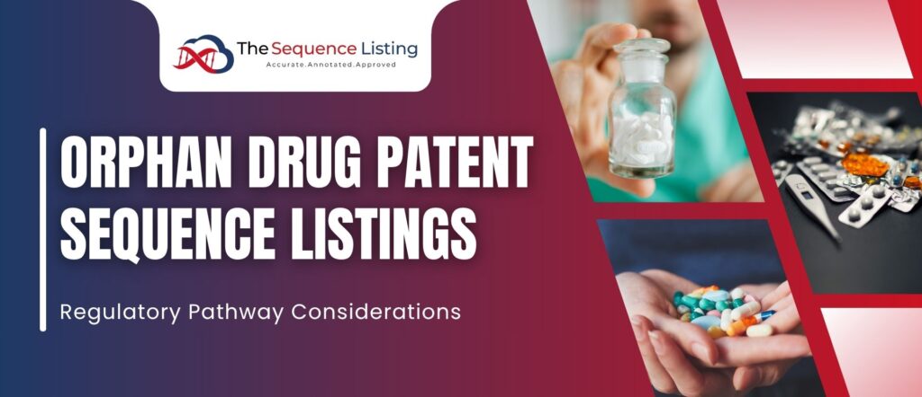 Orphan Drug Sequence Listing