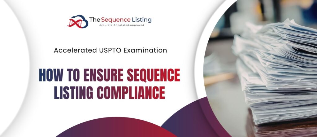 Sequence Listing Accelerated Examination