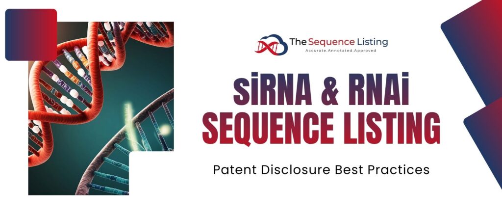siRNA Sequence Listing Requirements
