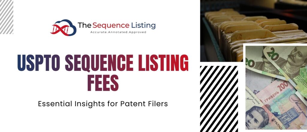 USPTO Sequence Listing Fees